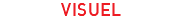 VISUEL